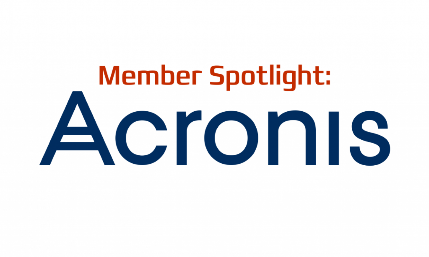Acronis Member Spotlight
